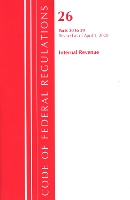 Book Cover for Code of Federal Regulations, Title 26 Internal Revenue 30-39, Revised as of April 1, 2020 by Office Of The Federal Register US