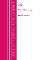 Book Cover for Code of Federal Regulations, Title 26 Internal Revenue 50-299, Revised as of April 1, 2020 by Office Of The Federal Register (U.S.)