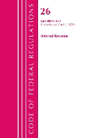 Book Cover for Code of Federal Regulations, Title 26 Internal Revenue 600-End, Revised as of April 1, 2020 by Office Of The Federal Register US