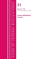 Book Cover for Code of Federal Regulations, Title 31 Money and Finance 0-199, Revised as of July 1, 2020 by Office Of The Federal Register US