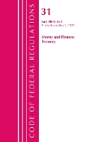 Book Cover for Code of Federal Regulations, Title 31 Money and Finance 500-End, Revised as of July 1, 2020 by Office Of The Federal Register (U.S.)