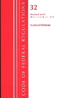 Book Cover for Code of Federal Regulations, Title 32 National Defense 630-699, Revised as of July 1, 2020 by Office Of The Federal Register (U.S.)