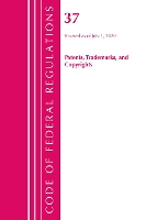 Book Cover for Code of Federal Regulations, Title 37 Patents, Trademarks and Copyrights, Revised as of July 1, 2020 by Office Of The Federal Register (U.S.)