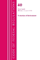 Book Cover for Code of Federal Regulations, Title 40 Protection of the Environment 1-49, Revised as of July 1, 2020 by Office Of The Federal Register (U.S.)