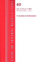 Book Cover for Code of Federal Regulations, Title 40 Protection of the Environment 63.6580-63.8830, Revised as of July 1, 2020 by Office Of The Federal Register US