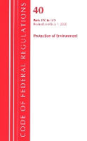 Book Cover for Code of Federal Regulations, Title 40 Protection of the Environment 150-189, Revised as of July 1, 2020 by Office Of The Federal Register (U.S.)