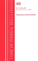 Book Cover for Code of Federal Regulations, Title 40 Protection of the Environment 300-399, Revised as of July 1, 2020 by Office Of The Federal Register (U.S.)