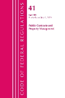 Book Cover for Code of Federal Regulations, Title 41 Public Contracts and Property Management 101, Revised as of July 1, 2020 by Office Of The Federal Register US