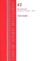 Book Cover for Code of Federal Regulations, Title 42 Public Health 400-413, Revised as of October 1, 2020 by Office Of The Federal Register (U.S.)