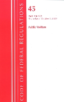 Book Cover for Code of Federal Regulations, Title 45 Public Welfare 1-139, Revised as of October 1, 2020 by Office Of The Federal Register (U.S.)