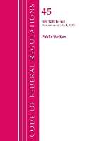 Book Cover for Code of Federal Regulations, Title 45 Public Welfare 1200-End, Revised as of October 1, 2020 by Office Of The Federal Register (U.S.)