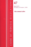 Book Cover for Code of Federal Regulations, Title 47 Telecommunications 70-79, Revised as of October 1, 2020 by Office Of The Federal Register US