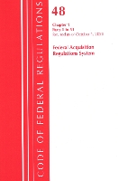 Book Cover for Code of Federal Regulations, Title 48 Federal Acquisition Regulations System Chapter 1 (1-51), Revised as of October 1, 2020 by Office Of The Federal Register US