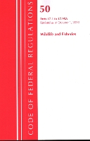 Book Cover for Code of Federal Regulations, Title 50 Wildlife and Fisheries 17.1-17.95(a), Revised as of October 1, 2020 by Office Of The Federal Register (U.S.)