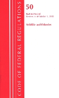 Book Cover for Code of Federal Regulations, Title 50 Wildlife and Fisheries 660-End, Revised as of October 1, 2020 by Office Of The Federal Register (U.S.)