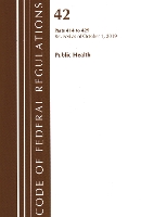 Book Cover for Code of Federal Regulations, Title 42 Public Health 414-429, Revised as of October 1, 2019 by Office Of The Federal Register (U.S.)