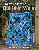 Book Cover for Kaffe Fassett's Quilts In Wales by Kaffe Fassett