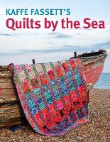 Book Cover for Kaffe Fassett's Quilts by the Sea by Kaffe Fassett