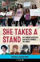 Book Cover for She Takes a Stand by Michael Elsohn Ross