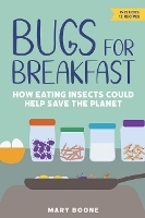 Book Cover for Bugs for Breakfast by Mary Boone