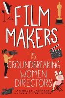 Book Cover for Film Makers by Lyn Miller-Lachmann, Tanisia Moore