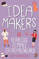 Book Cover for Idea Makers by Lowey Bundy Sichol