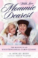 Book Cover for With Love, Mommie Dearest by A. Ashley Hoff