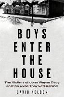 Book Cover for Boys Enter the House by David Nelson