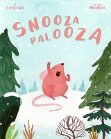 Book Cover for Snoozapalooza by Kimberlee Gard