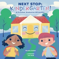Book Cover for Next Stop: Kindergarten! by Brooke Jorden