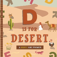 Book Cover for D Is for Desert by Ashley Marie Mireles