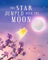 Book Cover for The Star Jumped Over the Moon by John Schlimm