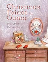 Book Cover for Christmas Fairies for Ouma by Lindsey McDivitt