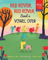 Book Cover for Red Rover, Red Rover, Send a Vowel Over by Kimberlee Gard