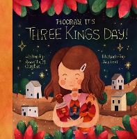 Book Cover for Hooray, It's Three Kings Day! by Annette M. Clayton