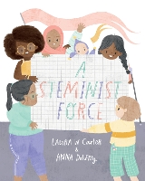 Book Cover for A Steminist Force by Laura W. Carter