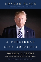 Book Cover for A President Like No Other by Conrad Black