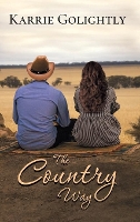 Book Cover for The Country Way by Karrie Golightly