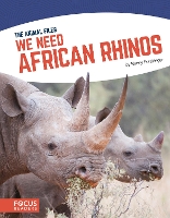 Book Cover for We Need African Rhinos by Nancy Furstinger