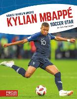 Book Cover for Biggest Names in Sport: Kylian Mbappe, Soccer Star by Todd Kortemeier