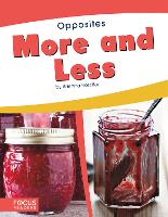Book Cover for Opposites: More and Less by Brienna Rossiter