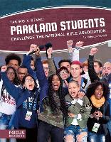 Book Cover for Taking a Stand: Parkland Students Challenge the National Rifle Association by Rebecca Rowell