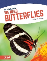 Book Cover for Animal Files: We Need Butterflies by Patricia Hutchison