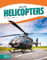 Book Cover for Let's Fly: Helicopters by Wendy Hinote Lanier