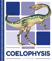 Book Cover for Dinosaurs: Coelophysis by Arnold Ringstad