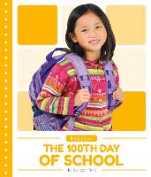 Book Cover for Holidays: The 100th Day of School by Brendan Flynn