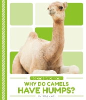 Book Cover for Science Questions: Why Do Camels Have Humps? by Debbie Vilardi