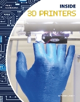 Book Cover for Inside 3D Printers by Yvette LaPierre