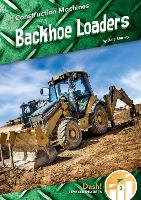 Book Cover for Construction Machines: Backhoe Loaders by Julie Murray