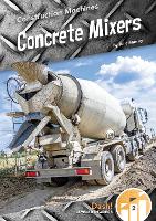 Book Cover for Construction Machines: Concrete Mixers by Julie Murray